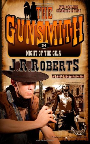 Cover for J.r. Roberts · Night of the Gila (The Gunsmith) (Volume 34) (Paperback Bog) (2014)
