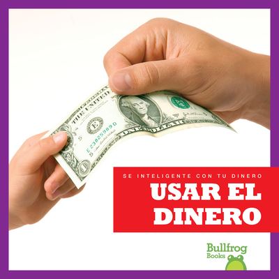 Cover for Nadia Higgins · Usar el Dinero (Book) (2018)