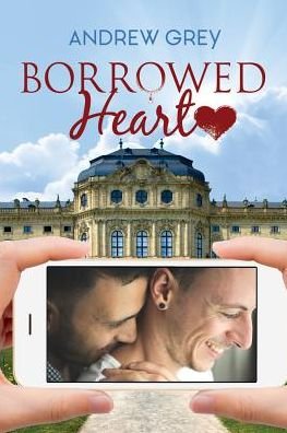 Cover for Andrew Grey · Borrowed Heart (Paperback Book) (2019)