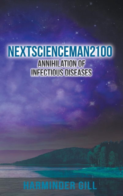 Cover for Harminder Gill · Nextscienceman2100 (Hardcover Book) (2018)