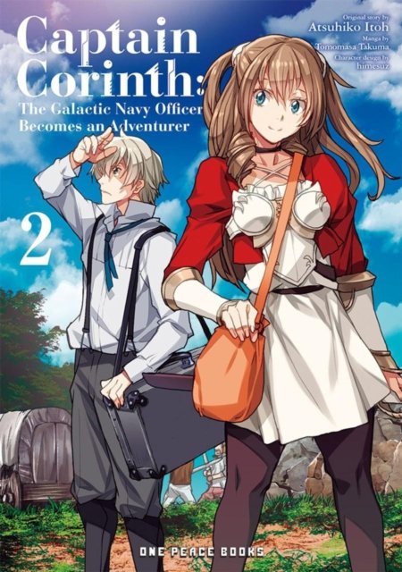 Cover for Atsuhiko Itoh · Captain Corinth Volume 2: The Galactic Navy Officer Becomes an Adventurer (Pocketbok) (2023)