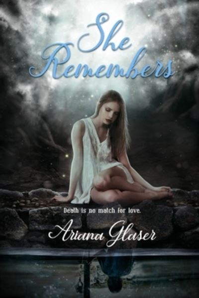 Cover for Ariana Glaser · She Remembers (Paperback Book) (2020)