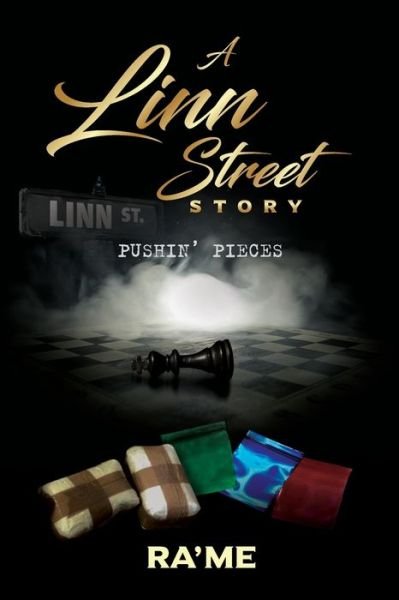 Cover for Ra'me · A Linn Street Story: Pushin' Pieces (Paperback Book) (2019)