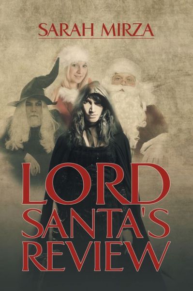 Cover for Sarah Mirza · Lord Santa's Review (Paperback Book) (2021)
