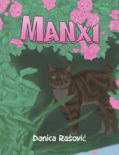 Cover for Danica Rasovic · Manxi (Paperback Book) (2023)