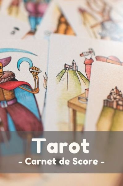 Tarot Carnet de Score - Nullpixel Press - Libros - Independently Published - 9781660086375 - 13 de enero de 2020