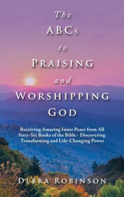 Cover for Debra Robinson · Abcs to Praising and Worshipping God (Book) (2023)
