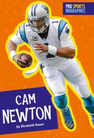 Cover for Elizabeth Raum · CAM Newton (Inbunden Bok) (2017)