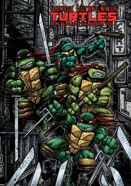 Teenage Mutant Ninja Turtles: The Ultimate Collection, Vol. 5 - Kevin Eastman - Bøger - Idea & Design Works - 9781684057375 - 2. februar 2021