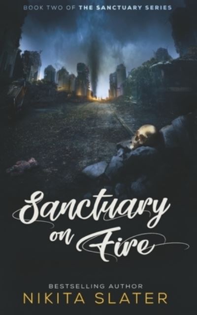 Cover for Nikita Slater · Sanctuary on Fire (Paperback Book) (2019)