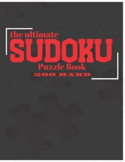 The Ultimate Sudoku Puzzle Book - Jorts M Reads - Books - Amazon Digital Services LLC - Kdp Print - 9781700928375 - October 18, 2019