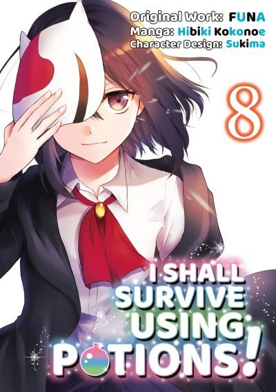 Cover for Funa · I Shall Survive Using Potions (Manga) Volume 8 - I Shall Survive Using Potions (Manga) (Paperback Bog) (2022)