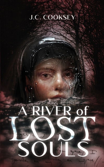 Cover for Cooksey J.C. Cooksey · A River of Lost Souls (Taschenbuch) (2022)