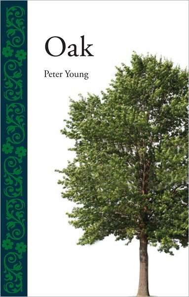 Cover for Peter Young · Oak - Botanical (Hardcover Book) (2012)