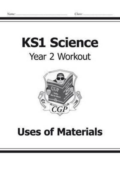 Cover for CGP Books · KS1 Science Year 2 Workout: Uses of Materials - CGP Year 2 Science (Pocketbok) (2014)
