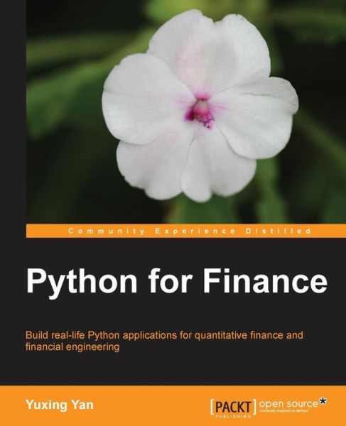 Python for Finance - Yuxing Yan - Livros - Packt Publishing Limited - 9781783284375 - 27 de abril de 2014
