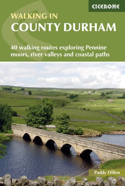 Cover for Paddy Dillon · Walking in County Durham: 40 walking routes exploring Pennine moors, river valleys and coastal paths (Taschenbuch) [5 Revised edition] (2022)