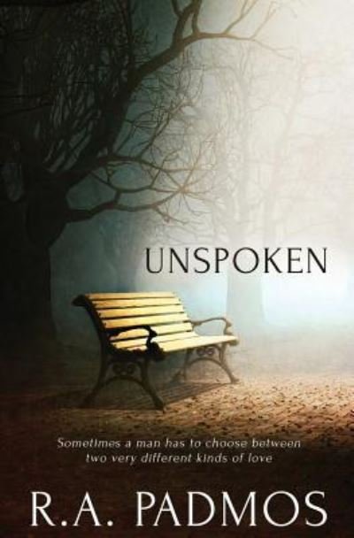 Cover for R a Padmos · Unspoken (Paperback Book) (2016)