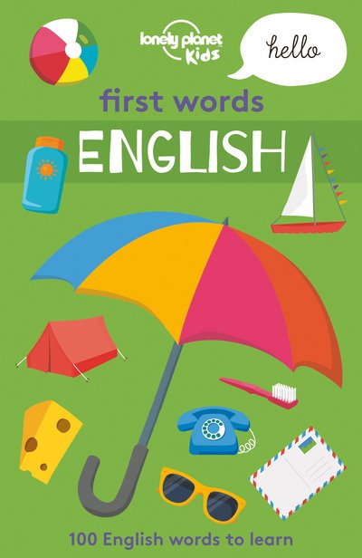 Cover for Lonely Planet Kids · Lonely Planet Kids First Words - English - Lonely Planet Kids (Taschenbuch) (2017)