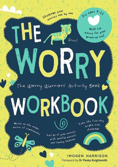 Cover for Imogen Harrison · The Worry Workbook: The Worry Warriors' Activity Book (Paperback Bog) (2020)