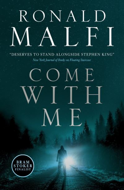 Cover for Ronald Malfi · Come with Me (Paperback Book) (2021)