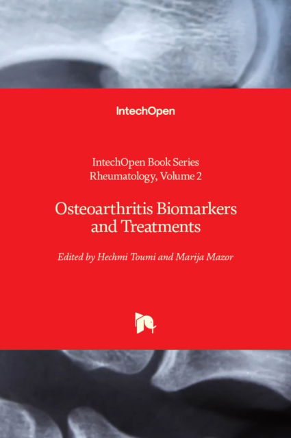 Cover for Osteoarthritis Biomarkers and Treatments - Rheumatology (Hardcover Book) (2019)