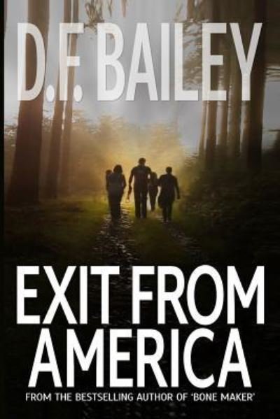 Cover for D F Bailey · Exit From America (Pocketbok) (2018)