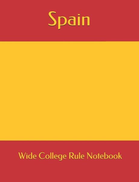 Cover for Cannon T Engel · Spain Wide College Rule Notebook (Paperback Book) (2018)