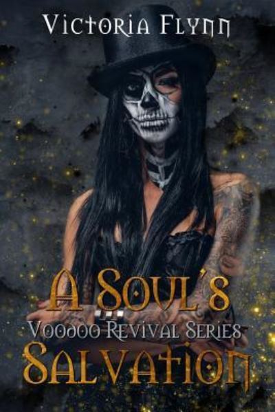 Cover for Victoria Flynn · A Soul's Salvation (Pocketbok) (2019)