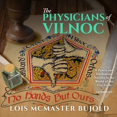 Cover for Lois McMaster Bujold · The Physicians of Vilnoc Lib/E (CD) (2020)