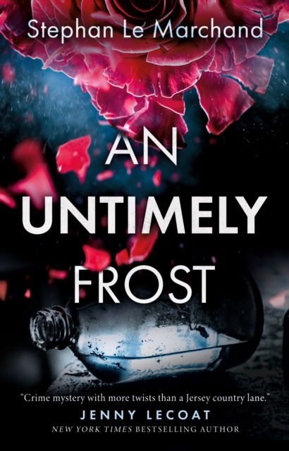 Cover for Stephan Le Marchand · An Untimely Frost (Paperback Book) (2025)