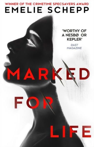 Cover for Emelie Schepp · Marked For Life (Paperback Book) (2017)
