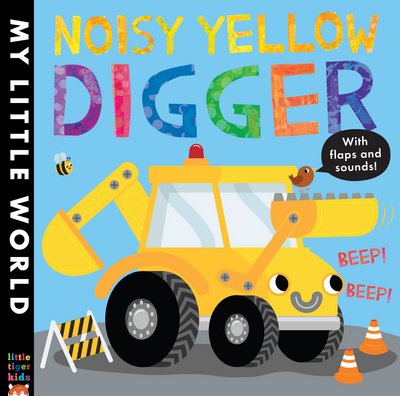 Cover for Jonathan Litton · Noisy Yellow Digger - My Little World (Book) (2017)