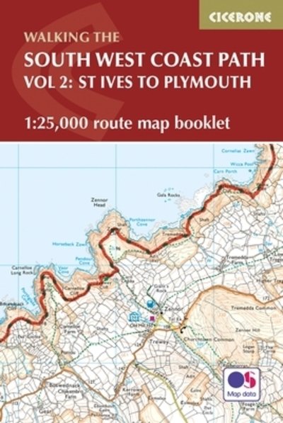 South West Coast Path Map Booklet - Vol 2: St Ives to Plymouth: 1:25,000 OS Route Mapping - Paddy Dillon - Books - Cicerone Press - 9781852849375 - November 10, 2021
