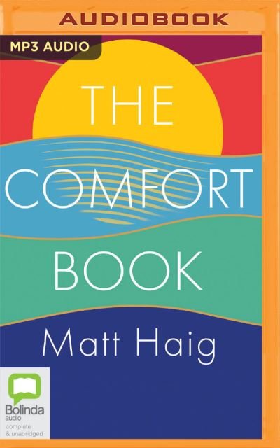 Cover for Matt Haig · The Comfort Book (CD) (2021)