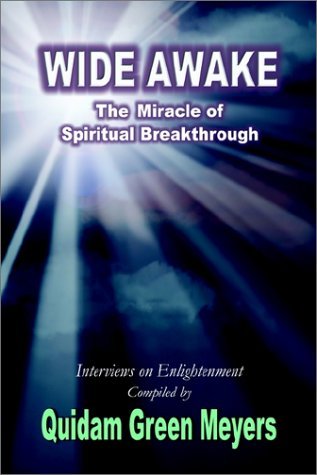Cover for Quidam Green Meyers · Wide Awake: the Miracle of Spiritual Breakthrough (Paperback Book) (2002)