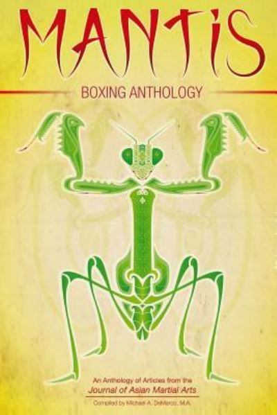 Cover for Daniel Amos Ph D · Mantis Boxing Anthology (Paperback Book) (2016)