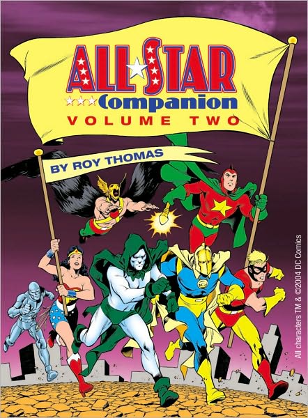 Cover for Roy Thomas · All-Star Companion Volume 2 - ALL STAR COMPANION TP (Paperback Book) (2006)