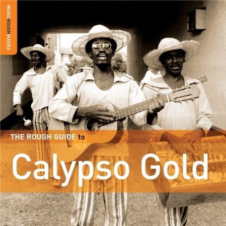 Cover for Various - Rough Guide · Rough Guide Calypso Gold (CD) (2008)