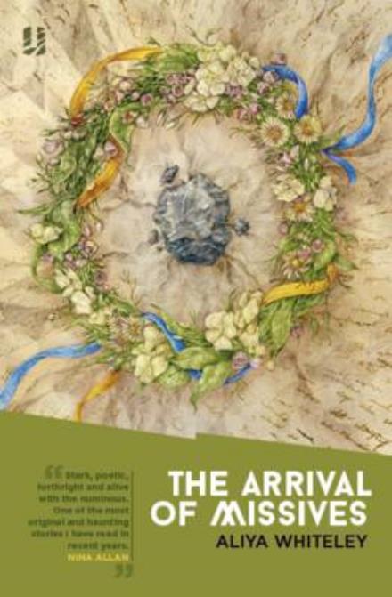 Cover for Aliya Whiteley · The Arrival of Missives (Paperback Bog) (2016)