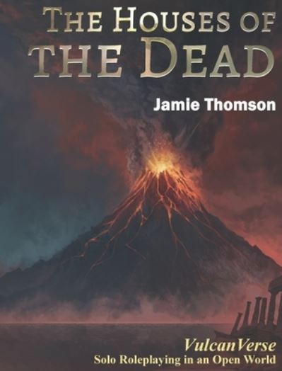 Cover for Jamie Thomson · The Houses of the Dead (Hardcover Book) (2021)