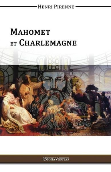 Cover for Henri Pirenne · Mahomet et Charlemagne (Paperback Book) (2015)