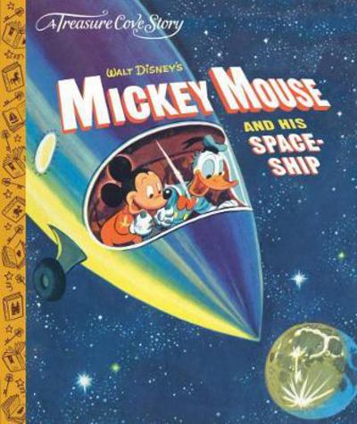 Cover for Centum Books Ltd · A Treasure Cove Story - Mickey Mouse &amp; his Spaceship (Inbunden Bok) (2018)