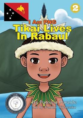 Cover for Patricia Paraide · Tikai Lives in Rabaul (Paperback Book) (2019)