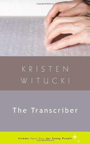 Cover for Kristen Witucki · The Transcriber (Open Door) (Paperback Book) (2013)