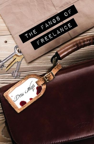 Cover for Drew Hayes · The Fangs of Freelance - Fred (Pocketbok) (2017)