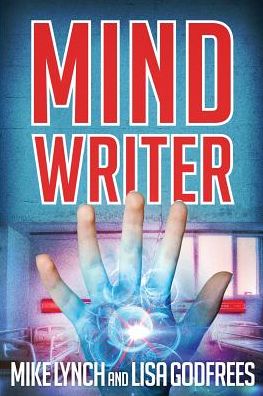 Cover for Mike Lynch · Mind Writer (Paperback Book) (2016)