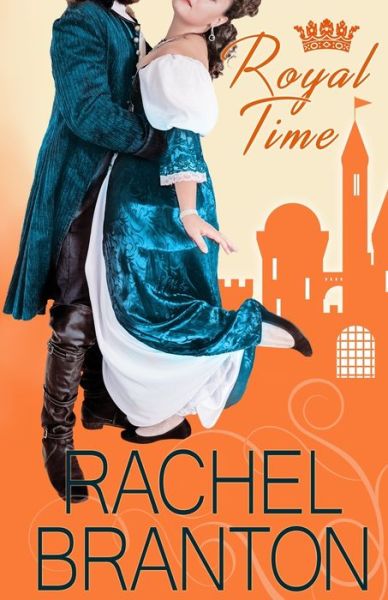 Cover for Rachel Branton · Royal Time (Book) (2022)