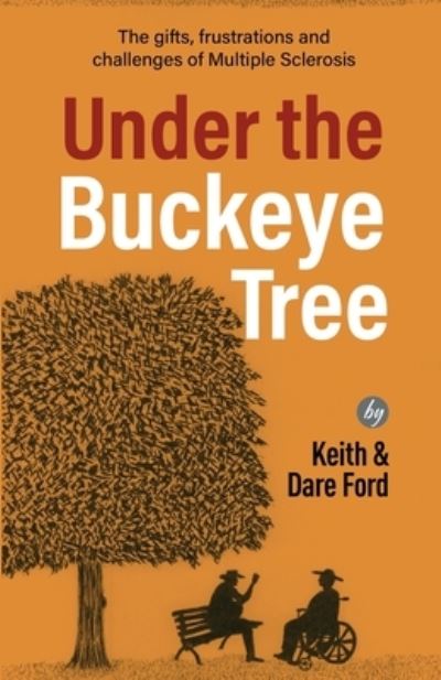 Cover for Keith Ford · Under the Buckeye Tree (Paperback Book) (2022)