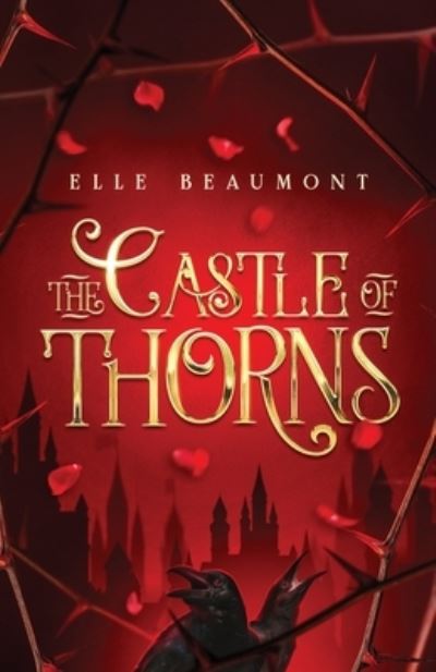 Cover for Elle Beaumont · The Castle of Thorns (Paperback Book) (2021)